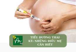 Tiểu đường thai kỳ: Những điều mẹ cần biết