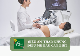Siêu âm thai: Những điều mẹ bầu cần biết