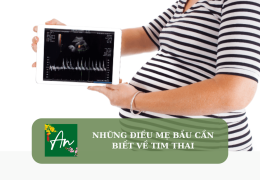 Những điều mẹ bầu cần biết về tim thai