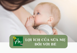 Lợi ích của sữa mẹ đối với bé