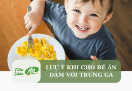 Lưu ý khi cho bé ăn dặm với trứng gà