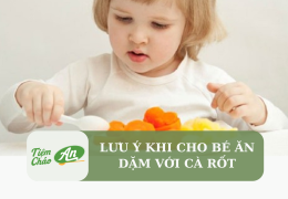 Lưu ý khi cho bé ăn dặm với cà rốt