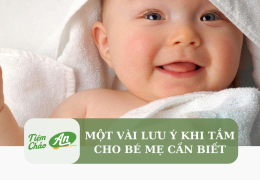 Một vài lưu ý khi tắm cho bé mẹ cần biết