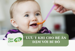 Lưu ý khi cho bé ăn dặm với bí đỏ