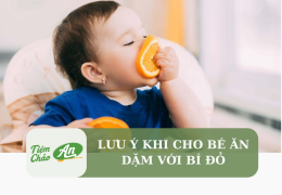 Lưu ý khi cho bé ăn dặm với hoa quả